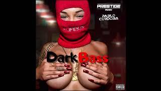 DARK BASS #Tech House