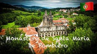 Monastery de Santa Maria Pombiero in the Braga province in Portugal