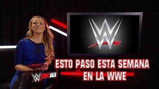 Esto Paso Es Semana En La Wwe/ W2K18 /Randy White Channel