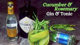Cucumber Rosemary Hendrick's Gin and Tonic | Gin and Tonic Cocktail | Cocktails | Spicy Oaks