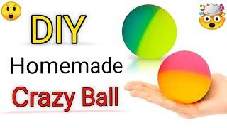 How to make Crazy Ball at home / homemade bounce ball