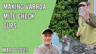 Making Varroa Mite Check Cups - Jacksonville FL Zone 9b