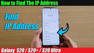 Galaxy S20/S20+: How to Find The IP Address