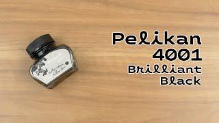 Pelikan 4001 Brilliant Black | I Feel Like There Should be an ACDC Reference Here...