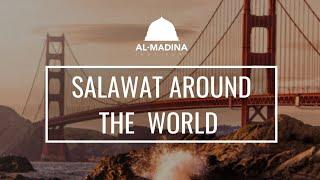 Salawat Around the World (Part Four)