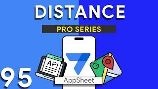 Appsheet Episode 95: How to calculate distance between two points. FREE Method!