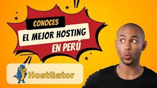 Hosting Recomendado para Perú: Hostgator [Cupón de Descuento]