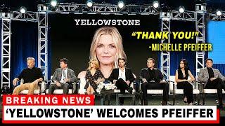 Michelle Pfeiffer To Replace John Dutton In Yellowstone