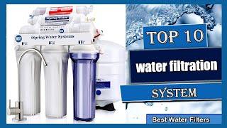  10 Best water filtration system (buying guide)