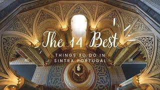 The 14 Best Things to do in Sintra Portugal #travel #portugal