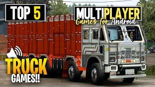 Top 5 Best Multiplayer Truck Games For Android & iOS (2024)