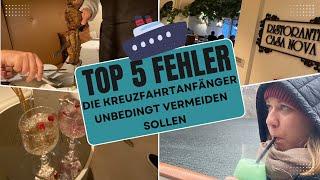 Top 5 Anfängerfehler bei Kreuzfahrten – Vermeide diese Fallen!