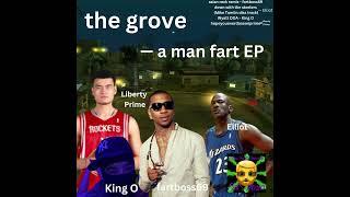 the grove - a man fart EP