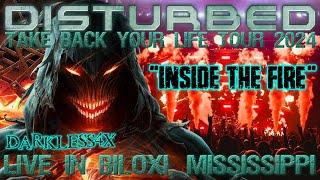 Disturbed - "Inside the Fire" LIVE in Biloxi, Mississippi 2024 | Darkless4X