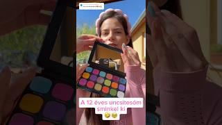 A 12 ÉVES UNCSITESÓM SMINKEL KI️4. Rész #makeup #sminkelés #smink #eyeshadowpalette #makeupvideo