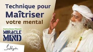 Contrôlez votre mental avec cette technique