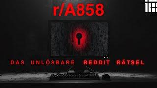 A858 – Das unlösbare Rätsel um das mysteriöseste Subreddit