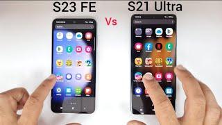 Samsung S23 FE 5G vs S21 Ultra 5G | SPEED TEST