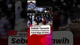 Sebab Tarawih terpanjang di Magelang: Suka Bagi 50 Ribu