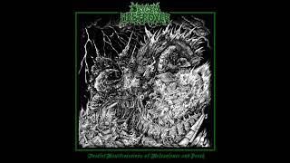 Oxygen Destroyer - Bestial Manifestations of Malevolence and Death (Full Album, 2018)