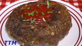 How to Make Meatloaf in the Toaster Oven~Meatloaf with Oats and Ketchup