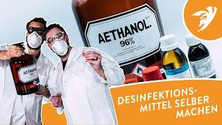 DESINFEKTIONSMITTEL selber machen | Rezept nach WHO | Corona Schutz