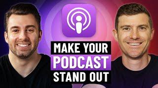 How To Make Your Podcast Unique ft. Brandon Lucero