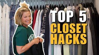 Top 5 Closet Organization Hacks