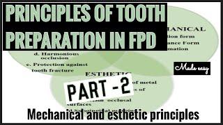 PRINCIPLES OF TOOTH PREPARATION IN FIXED PARTIAL DENTURE II PROSTHODONTICS II PART 2