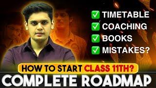 How to Start Class 11th?| Complete Roadmap| Prashant Kirad