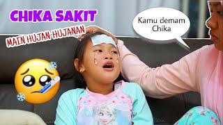 CHIKA SAKIT KARENA HUJAN HUJANAN | CHIKAKU CHANNEL