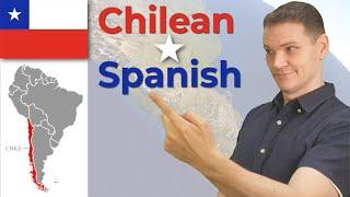 CHILEAN Spanish and What Makes it Unique!