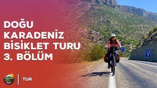 Bol Tırmanışlı Bir Gün - Doğu Karadeniz Bisiklet Turu 3. Bölüm