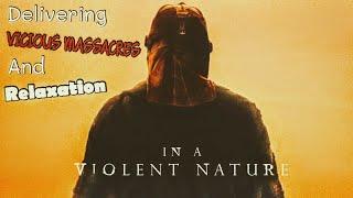 In A Violent Nature (2024) Directed by Chris Nash | *LIGHT SPOILERS*