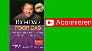 Rich Dad Poor Dad - Robert T. Kiyosaki  (KOMPLETTES HÖRBUCH AUF DEUTSCH)