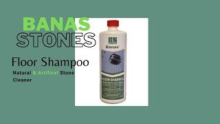 Banas Stones Floor Shampoo Application