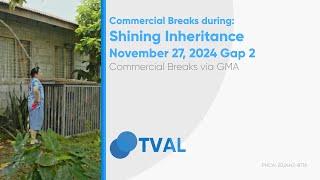 Commercial Breaks of GMA during Shining Inheritance - November 27, 2024 Gap 2