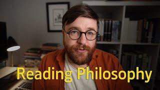 How to Read Philosophy (for Beginners)