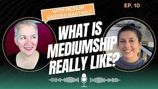 What is MEDIUMSHIP Really Like? In Depth Interview With Medium Sandra Martinez!