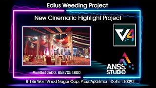 New Cinematic Wedding Highlight Edius Project Update Free 9654444600, 9540642600 9310358445