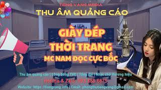 Bản quảng cáo giày dép thời trang chấn động | Thu âm quảng cáo giày dép ở đâu?