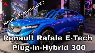 2024 Renault Rafale E-Tech Plug-in-Hybrid 300: Das neue elektrische Topmodell!