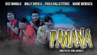 PAMANA | Horror-Comedy TeleMovie (2018)