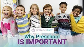 Watch This if You're Thinking About Skipping Preschool! | Ingenious Baby