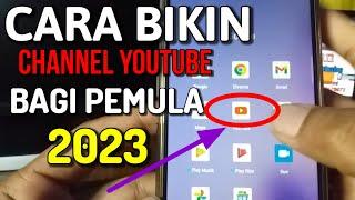 CARA BIKIN CHANNEL YOUTUBE 2023 DI ANDROID