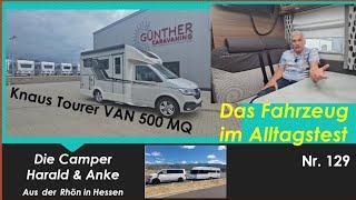 129 Knaus Tourer VAN MQ 500 im Alltagstest