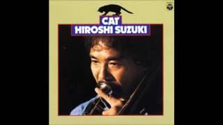 Hiroshi Suzuki -- Walk Tall