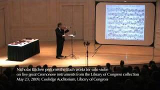 Nicholas Kitchen Bach BWV 1002 I Allemande Castelbarco Stradivarius Library of Congress