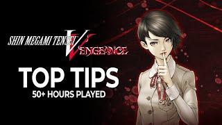 My TOP TIPS After 50 Hours in Shin Megami Tensei V: Vengeance