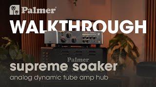 Exploring the Palmer Supreme Soaker | Attenuator, Load Box, Speaker Simulator and more